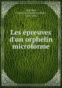 Les preuves d`un orphelin microforme