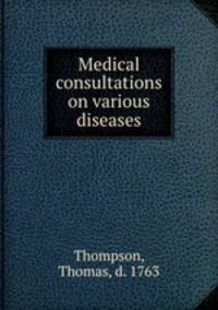 Medical consultations on various diseases