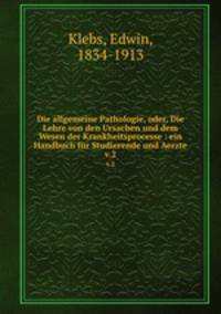Die allgemeine Pathologie. Theil 2. Strungen des baues und der zusammensetzung