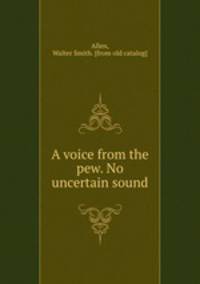 A voice from the pew. No uncertain sound