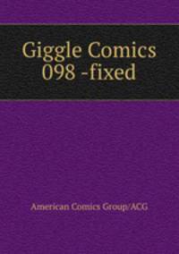 Giggle Comics 098 -fixed