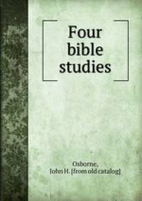 Four bible studies