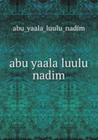 abu yaala luulu nadim