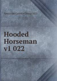 Hooded Horseman v1 022