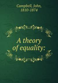 A theory of equality: