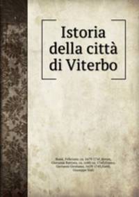 Istoria della citt di Viterbo
