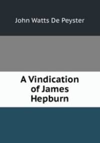 A Vindication of James Hepburn