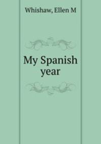 My Spanish year