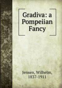 Gradiva: a Pompeiian Fancy