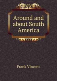 Around and about South America