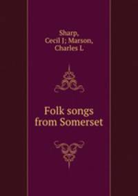 Folk songs from Somerset