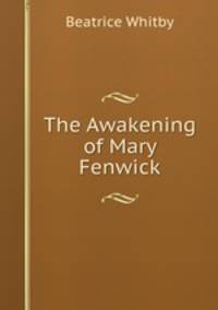 The Awakening of Mary Fenwick
