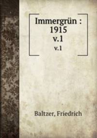 Immergrn : 1915. v.1