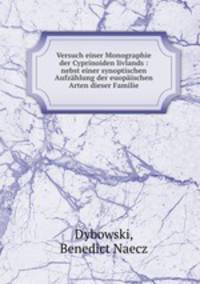 Versuch einer Monographie der Cyprinoiden livlands : nebst einer synoptischen Aufzhlung der euopischen Arten dieser Familie