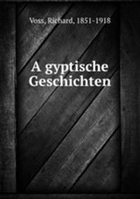 Agyptische Geschichten