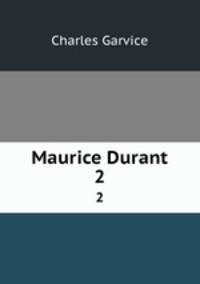 Maurice Durant. 2
