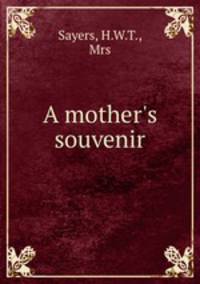A mother`s souvenir