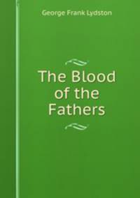 The Blood of the Fathers