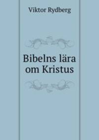 Bibelns lra om Kristus