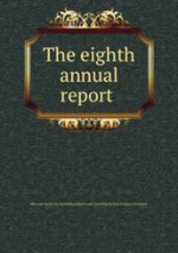 The eighth annual report