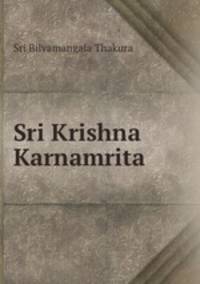 Sri Krishna Karnamrita