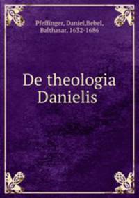 De theologia Danielis