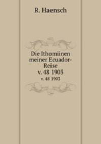Die Ithomiinen meiner Ecuador-Reise. v. 48 1903