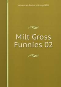 Milt Gross Funnies 02