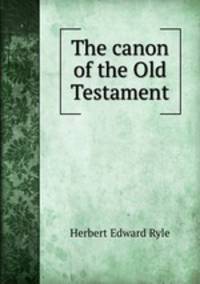 The canon of the Old Testament