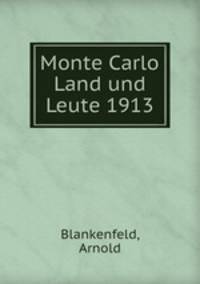 Monte Carlo Land und Leute 1913