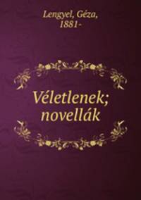 Vletlenek; novellk