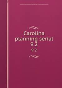 Carolina planning serial. 9.2