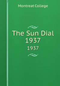 The Sun Dial. 1937