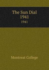 The Sun Dial. 1941