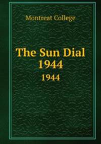 The Sun Dial. 1944