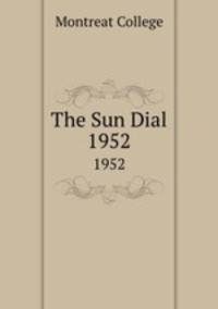 The Sun Dial. 1952
