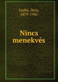 Nincs menekvs