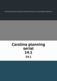 Carolina planning serial. 14.1