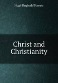 Christ and Christianity