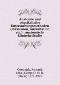 Anatomie und physikalische Untersuchungsmethoden (Perkussion, Auskultation etc.) : anatomisch-klinische Studie