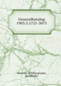 Generalkatalog 1903.3.1721-3075