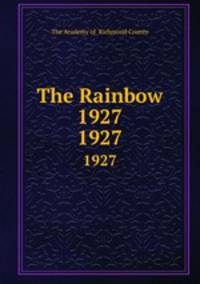 The Rainbow 1927. 1927