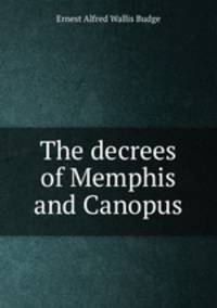 The decrees of Memphis and Canopus