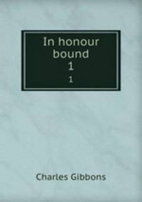 In honour bound. 1