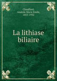 La lithiase biliaire