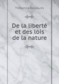De la libert et des lois de la nature