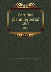 Carolina planning serial. 28.2