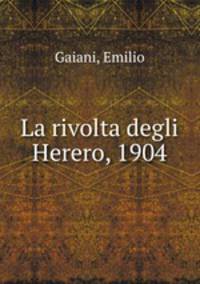 La rivolta degli Herero, 1904