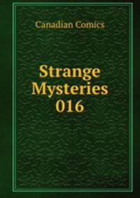 Strange Mysteries 016