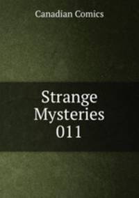 Strange Mysteries 011